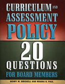 Curriculum and Assessment Policy: 20 Questions for Board Members