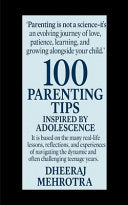 100 Parenting Tips Inspired by Adolescence by Dr Dheeraj Mehrotra cover