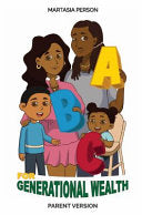 ABC's For Generational Wealth Parent Version by Person, Martasia cover