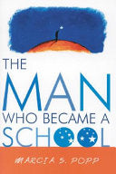 Man Who Became A School