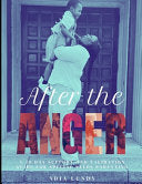 After the Anger: A 30-Day Support and Validation Guide for Special Needs Parenting by Lundy, Adia Marta cover